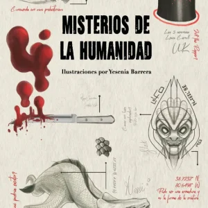 Misterios de la humanidad Barrera, Yesenia 2025