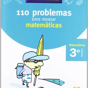 VACACIONES 110 PROBLEMAS PARA REPASAR MATEMATICAS 3 PRIMARIA SANTILLANA Varios autores