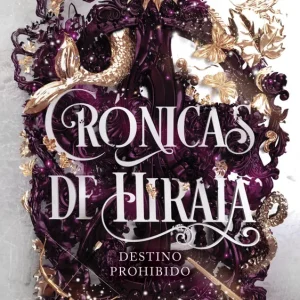 Destino prohibido (Crónicas de Hiraia 1) Zamora, Alba 2023