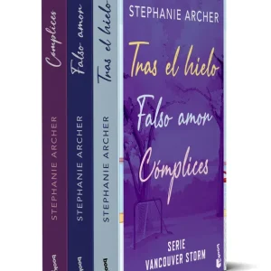 Pack Serie Vancouver (Tras el hielo + Falso amor + Complices) Stephanie Archer 2026