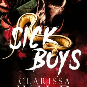 Sick Boys Clarissa Wild 2025