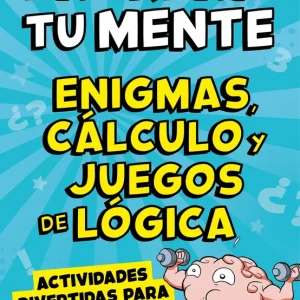 Entrena tu mente con enigmas, cálculo y juegos de lógica Clua, Pau 2021