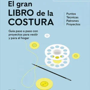 El gran libro de la costura. Nueva edición actualizada Smith, Alison 2025