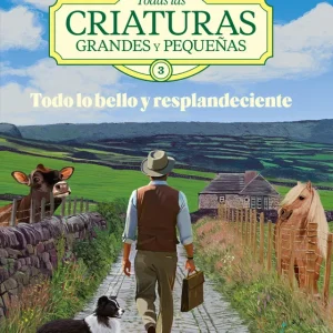 Todas las criaturas grandes y pequeñas -3- Herriot, James 2025