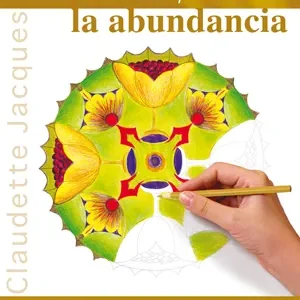 MANDALAS PARA ATRAER LA ABUNDANCIA JACQUES, CLAUDETTE 2012