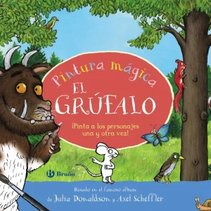 Pintura mágica. El grúfalo Donaldson, Julia 2025