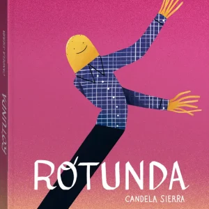 Rotunda - Nueva edición Candela Sierra 2026