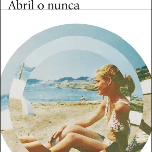 Abril o nunca Juan Gómez Bárcena 2026
