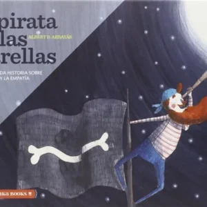 EL PIRATA DE LAS ESTRELLAS ALBERT D. ARRAYAS 2014