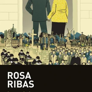 Los viejos amores Rosa Ribas 2026