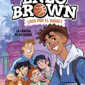Enzo Brown: loco por el basket 5 - La cancha es de todos 2026