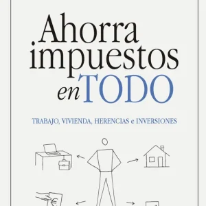 Ahorra impuestos en todo Andrés Millán 2026