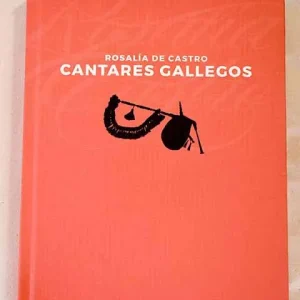Cantares gallegos De Castro, Rosalía