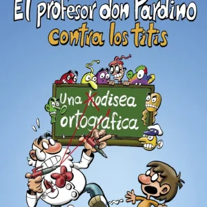 El profesor Don Pardino contra los titis Profesor Don Pardino, 2020