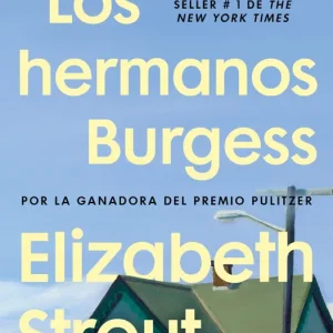 Los hermanos Burgess Strout, Elizabeth 2025