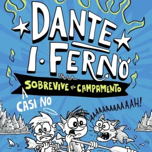 Dante I. Ferno casi no sobrevive al campamento 2026