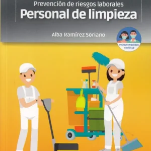 Prevención de riesgos laborales: Personal de limpieza Ramírez Soriano, Alba 2020