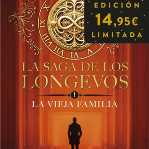 La saga de los longevos 1. La Vieja Familia García Sáenz de Urturi, Eva 2025