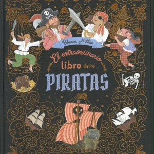 El extraordinario libro de los piratas Millán, Blanca 2025