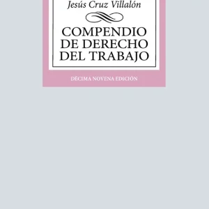 Compendio de Derecho del Trabajo 2026