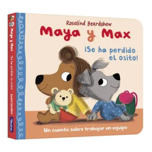 Maya y Max - ¡Se ha perdido el osito! Beardshaw, Rosalind 2025
