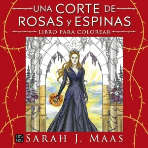 Una corte de rosas y espinas. Libro para colorear Sarah J. Maas 2026
