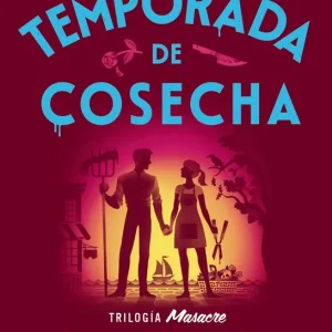 Temporada de cosecha 2026