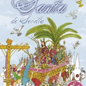 La Semana Santa de Sevilla con pegatinas VV.AA. 2015