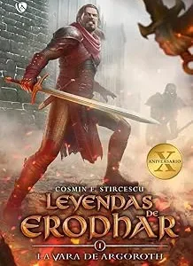Leyendas de Erodhar Stircescu, Cosmin F. 2024