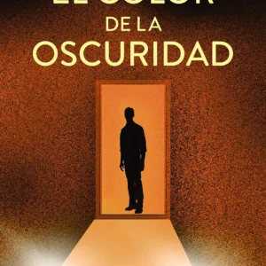 El color de la oscuridad Díaz Valladares, Francisco 2022
