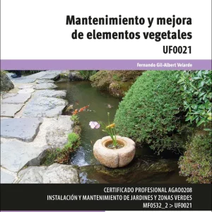 Mantenimiento y mejora de elementos vegetales GIL-ALBERTáVELARDEá,áFERNANDO 2024