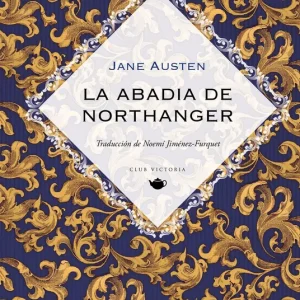 La abadía de Northanger 2026