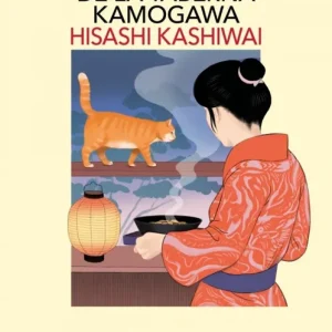 Las recetas perdidas de la taberna Kamogawa (Taberna Kamogawa 3) Kashiwai, Hisashi 2025