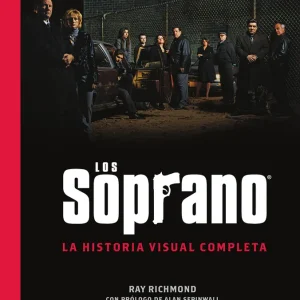 LOS SOPRANO: LA HISTORIA VISUAL COMPLETA RAY RICHMOND 2025