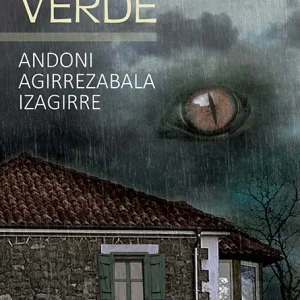 La Casa Verde Agirrezabala Izagirre, Andoni 2025