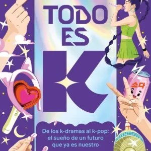 Todo es K Miriam Hernández Moreno 2026