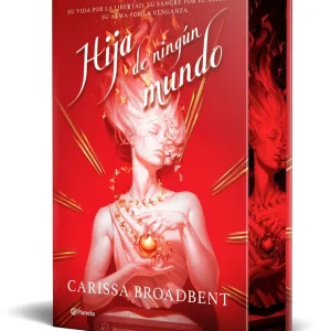 Hija de ningún mundo Carissa Broadbent 2026