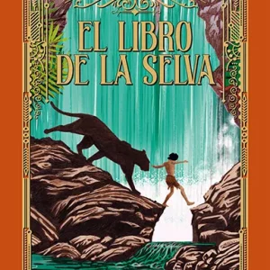 EL LIBRO DE LA SELVA KIPLING, RUDYARD 2024