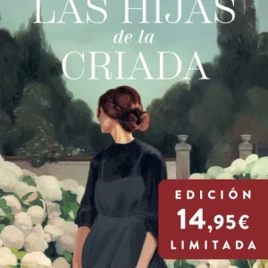 Las hijas de la criada Ónega, Sonsoles 2025
