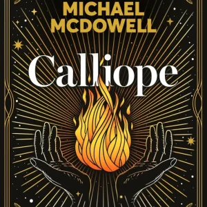 Calliope. La voz de las llamas Mcdowell, Michael 2025