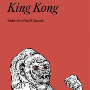 TEORÍA KING KONG Despentes, Virginie 2017