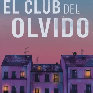 El Club del Olvido Alice Kellen 2026