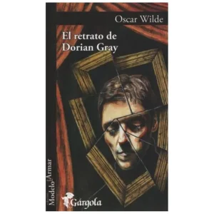 RETRATO DE DORIAN GRAY, EL WILDE, OSCAR 2004