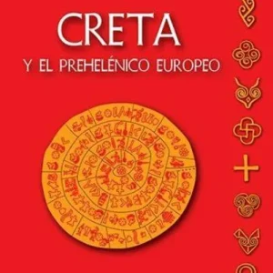 Creta y el Prehelenico europeo 2026