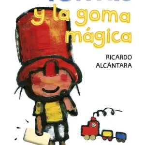 Tomás y goma mágica Alcantara, Ricardo