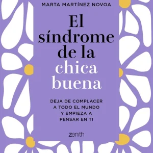 El síndrome de la chica buena. Edición especial Martínez Novoa, Marta 2025