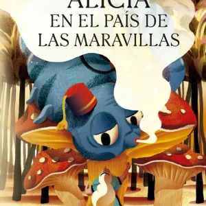 Alicia en el país de las maravillas CARROLL, LEWIS 2023