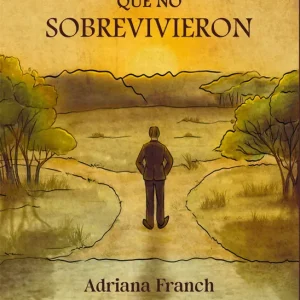 Versiones que no sobrevivieron Franch, Adriana / Graupera, Jep 2026