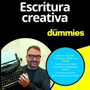 Escritura creativa para dummies ROVERSI, PAOLO 2025