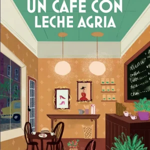 Un café con leche agria (Cozy Mystery) Cleo Coyle 2026